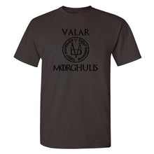 Load image into Gallery viewer, VALAR MORGHULIS
